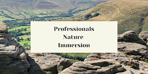 Professional's Nature Immersion