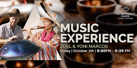 Sound Bath & Healing Journey with Music Experience by  Zoel & Yoni Marcos