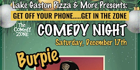 Lake Gaston Pizza Presents Our Christmas Comedy Show & Toy Drive Sat Dec 17