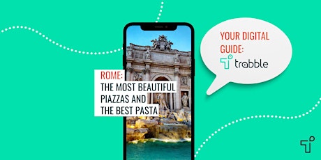 App Tour Guide: Rome - the most beautiful piazzas and the best pasta
