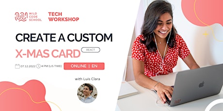 Tech Workshop - Create a custom x-mas card with React