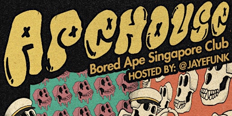 APEHOUSE Bored Ape Singapore Club Party Hosted by @JayeFunk