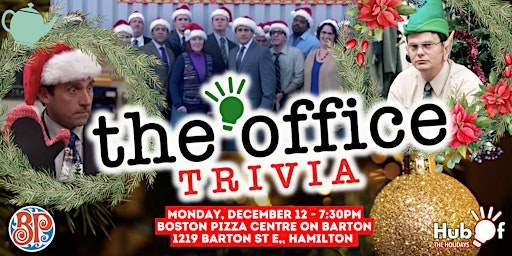 The Office Trivia Night - CHRISTMAS PARTY  - Boston Pizza (Barton)