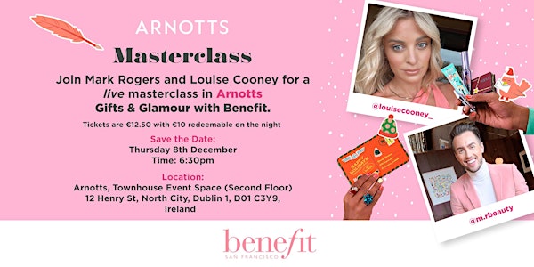 Gifts & Glamour with Benefit Cosmetics