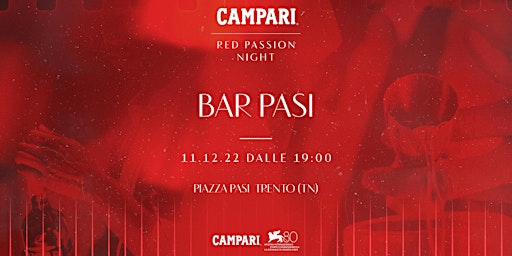 Campari Red Passion Night - Bar Pasi