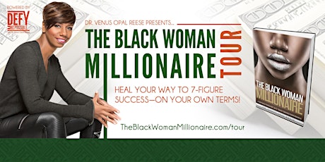 The Black Woman Millionaire™ Tour: Austin primary image