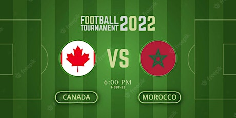 Canada vs Morocco World Cup Game