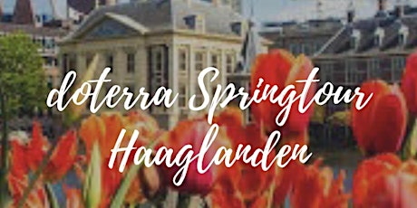 dōTERRA Spring Tour Haaglanden (Lokatie Zoetermeer) 