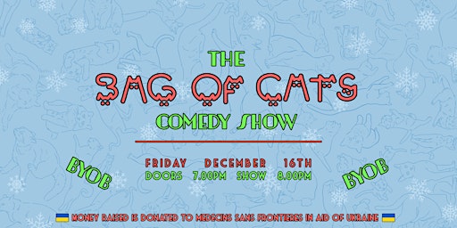 The Bag Of Cats XMAS Comedy Show