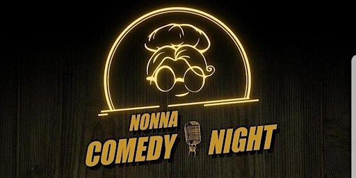 nonna comedy night