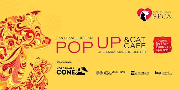 Opening Night Party - San Francisco SPCA and More Than a Cone