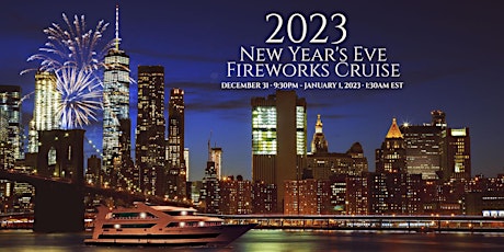 New Year's Eve Fireworks Cruise aboard the Timeless by Empire Cruises