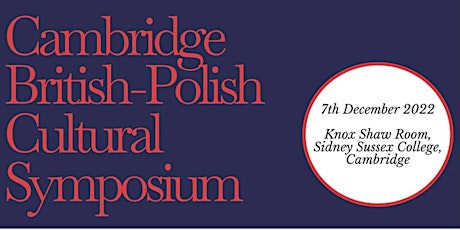 Cambridge British-Polish Cultural Symposium