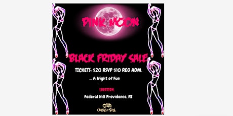 Pink Moon : A Night of Fun