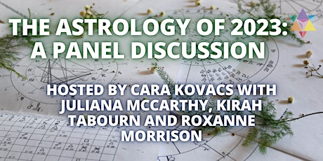 The Astrology of 2023: A Panel Discussion