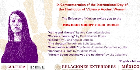 Mexican Short-Film Cycle- Elimination of Violence Against Women