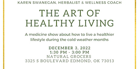 The Art of Healthy Living - Winter Herbal Medicine Show