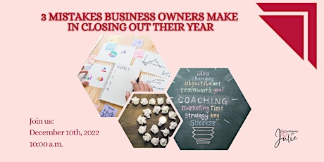 The top 3 Mistakes to avoid in planning your business' 2023 goals