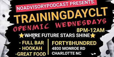 Primaire afbeelding van Trainingdayclt Presents: OPEN MIC TUESDAYS