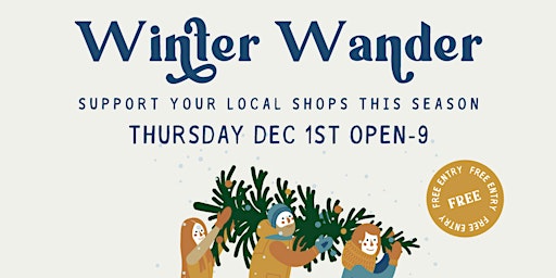 Winter Wander On Fort Street - Holiday Shopping