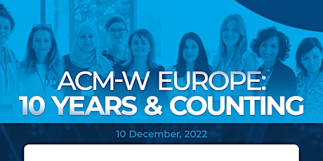 ACM-W Europe: 10 Years and Counting