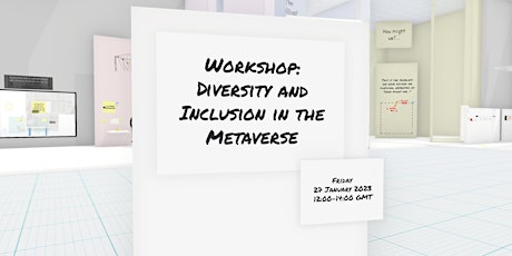 Workshop: Diversity and Inclusion in the Metaverse