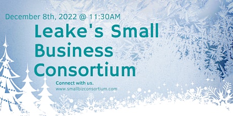 Commissioner Leake's Small Business Consortium  Holiday Luncheon