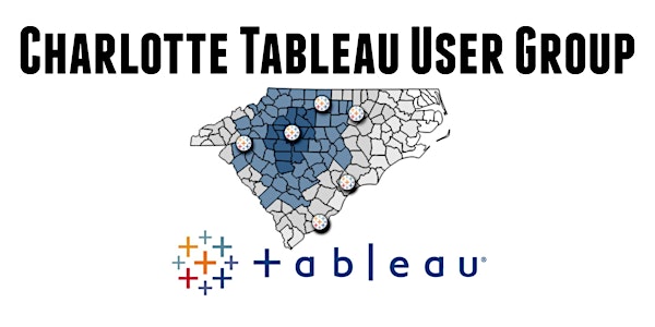 Charlotte Tableau User Group - 1st Qtr 2017 Uptown Meeting