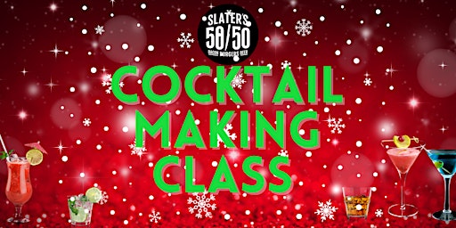 Holiday Cocktail Making Class