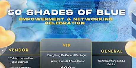 50 SHADES OF BLUE - EMPOWERMENT & NETWORKING CELEBRATION