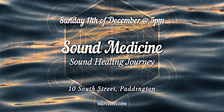 Sound Medicine - Sound Healing Journey
