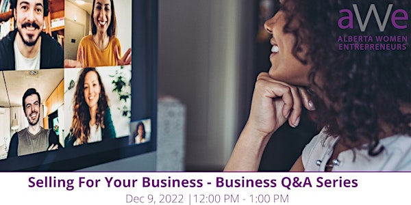 Selling For Your Business| Business Q&A Series