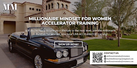 Millionaire Mindset Accelerator Training