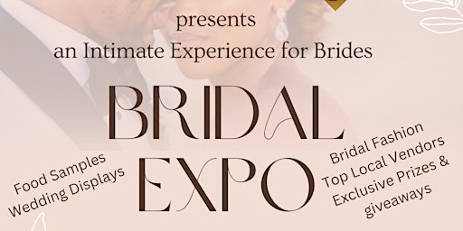 Bridal Expo - An Intimate Experience For Brides