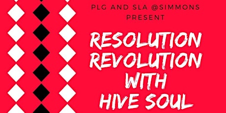 Resolution Revolution with Hive Soul primary image