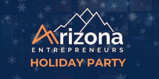 Arizona Entrepreneurs Holiday Party