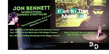 D&D Comedy& Big Britches Productions Present: Fire in the Meth Lab