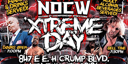 XTREME Day Nocw Wrestling MEMPHIS TN