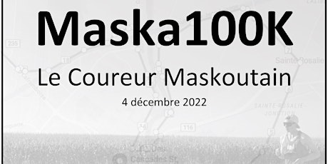 Maska100K - Le Coureur Maskoutain