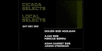 CICADA SELECTS: LOCAL SELECTS #005