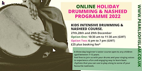 Winter Holiday Programme: Kids Intensive drumming and nasheed course.