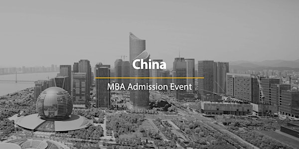 CUHK MBA Admissions Chat in China