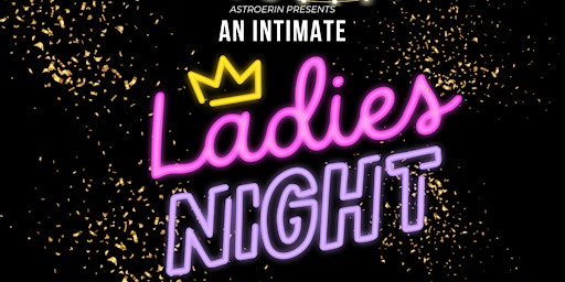 An Intimate Ladies Night In (featuring Psychic readings by Betty Lozinski)