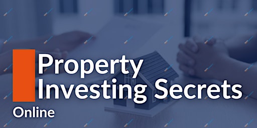 PROPERTY INVESTING SECRETS FOR BEGINNERS