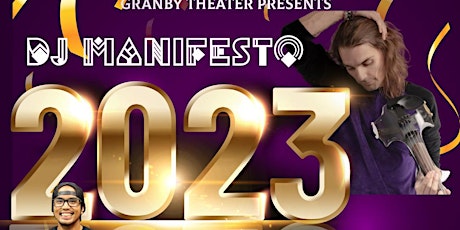 The Granby Theater Annual New Year's Party 2022