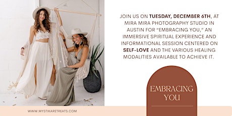 Embracing You: An Interactive Workshop and Informational Session