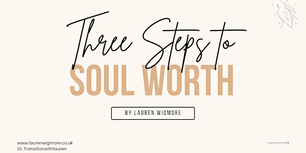 Three Steps to Soul Worth Free Masterclass