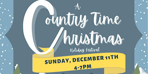 2nd Annual Country Time Christmas Holiday Festival