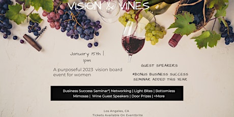 Vision & Vines 2023 - Elite Vision Board Workshop For Women