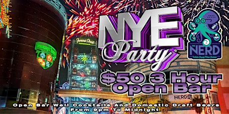 New Years Eve Open Bar Party at The Nerd